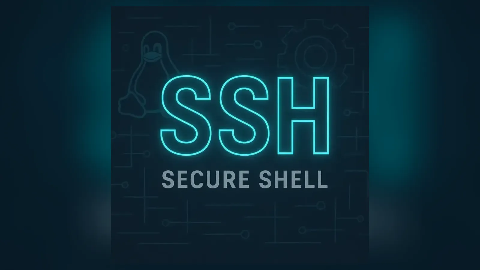 Neon SSH lettering above the words Secure Shell on a dark circuit-board background.